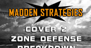 madden strategies cover 2 zone defense breakdown