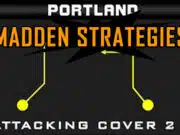 Portland Passing Concept Attacking Cover 2 Zone Coverage madden strategies passing concept portland cover 2