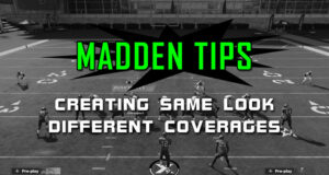 madden tips creating same look different coverages banner