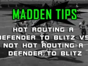 Hot Routing A Defender To Blitz Vs Not Hot Routing A Defender To Blitz madden tips hot route defender to blitz
