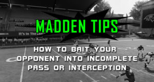 madden tips how to bait your opponent into incomplete pass interception