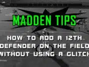 How To Add A 12th Defender On The Field Without Using A Glitch video intros