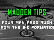 Four Man Pass Rush – 5-2 Normal madden tips four man pass rush 5 2 formation