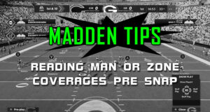 madden tips reading man zone coverage pre snap