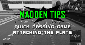 madden tips quick passing game attacking the flats