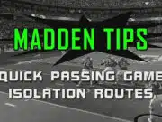 Quick Passing Game – Isolation Routes madden tips quick passing game isolation routes