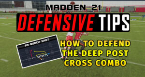 how defend deep post cross combo