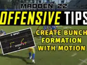 Create Bunch Formation With Motion madden 22 tips fffensive tips create bunch formation with motion