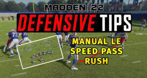 madden 22 tips manual le speed pass rush