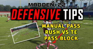 manual pass rush vs te pass block madden tips youtube thumb