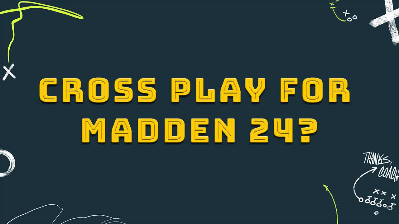 cross play for madden 24 cross play for madden 24