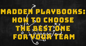 madden playbooks how to choose the best one for your team