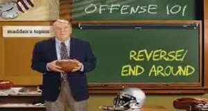 Madden 101 Offense – End Around – Reverse – John Madden