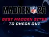 Madden NFL 26: Best Madden Sites on How to Get Better at Madden 26 Best Madden Websites to Get Better at Madden