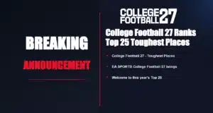 College Football 27 - Toughest Places To Play