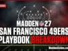 San Francisco 49ers Playbook Breakdown