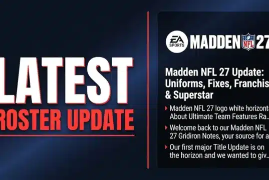 Update: Uniforms, Fixes, Franchise Madden NFL 27